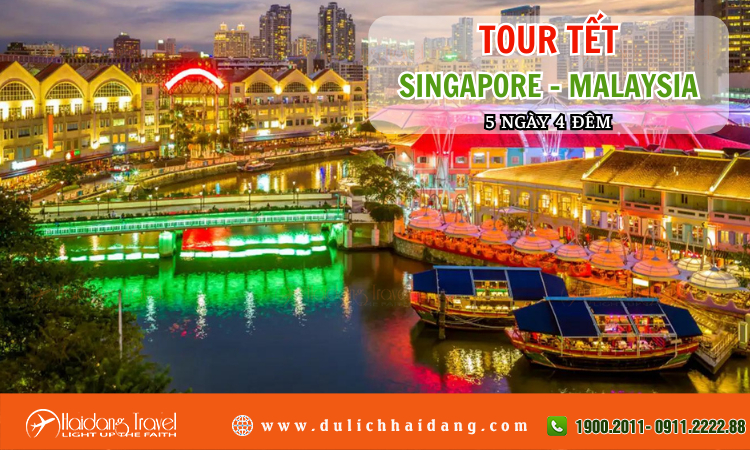 Tour Tết Singapore Malaysia 5 ngày 4 đêm