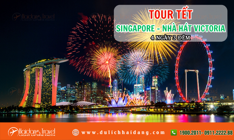 Tour Tết Singapore Nhà Hát Victoria 4 ngày 3 đêm