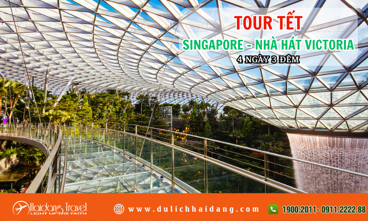Tour Tết Singapore Nhà Hát Victoria 4 ngày 3 đêm