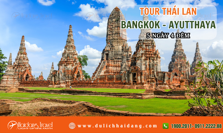Tour Thái Lan Bangkok Ayutthaya 5 ngày 4 đêm