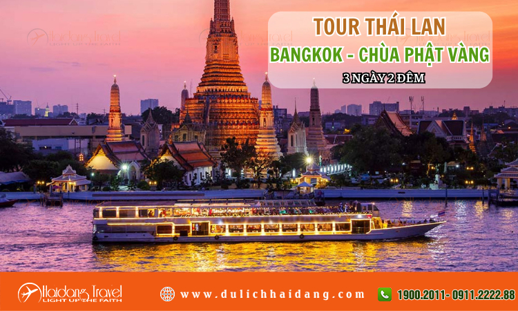 Tour Thái Lan Bangkok Chùa Phật Vàng 3 ngày 2 đêm