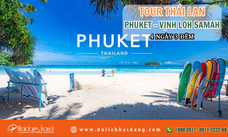 Tour Thái Lan Phuket Vịnh Loh Samah 4 ngày 3 đêm