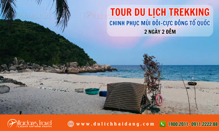 Tour Trekking Chinh Phục Mũi Đôi – Cực Đông Tổ Quốc 2 ngày 2 đêm