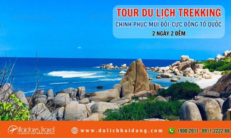 Tour Trekking Chinh Phục Mũi Đôi – Cực Đông Tổ Quốc 2 ngày 2 đêm